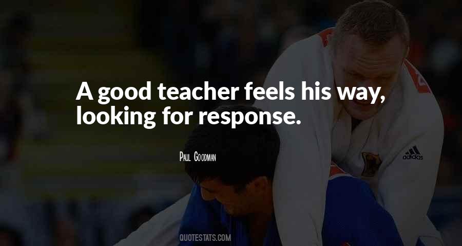 Quotes About A Good Teacher #1028867