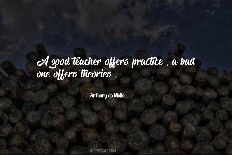 Quotes About A Good Teacher #1155709