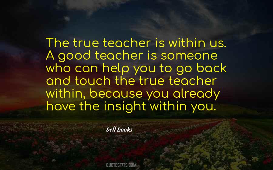 Quotes About A Good Teacher #1195886