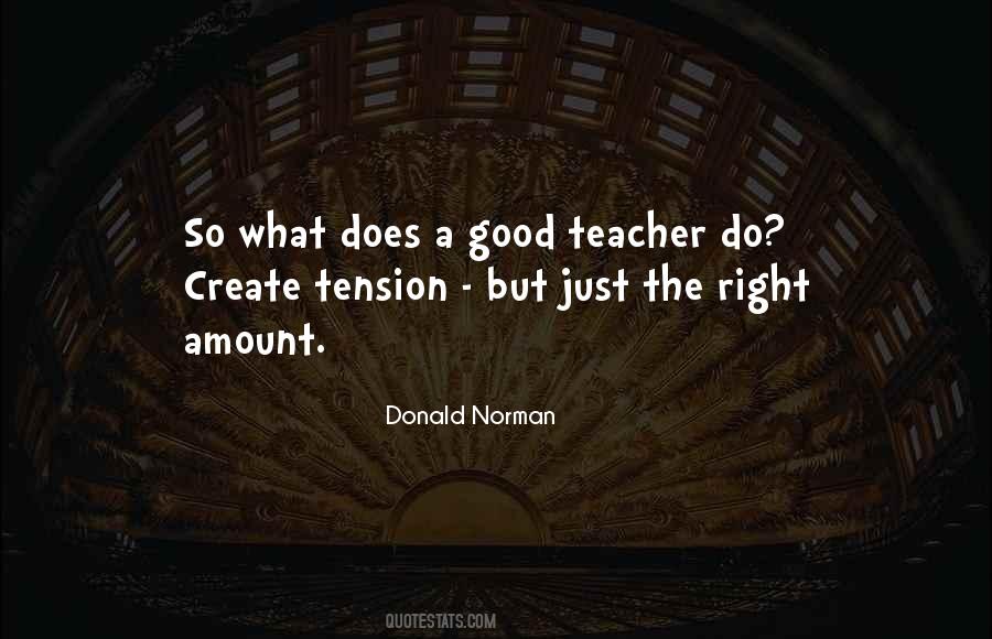 Quotes About A Good Teacher #1513665