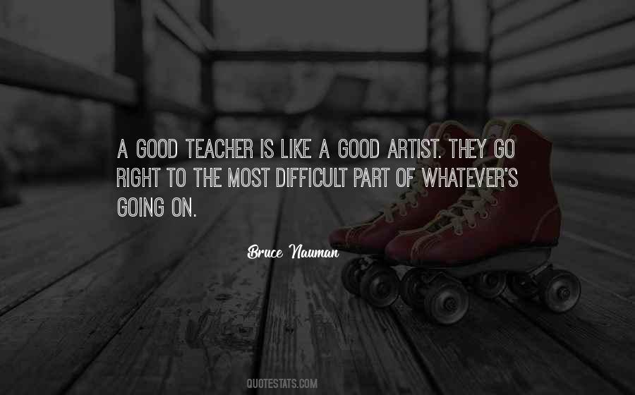 Quotes About A Good Teacher #151463