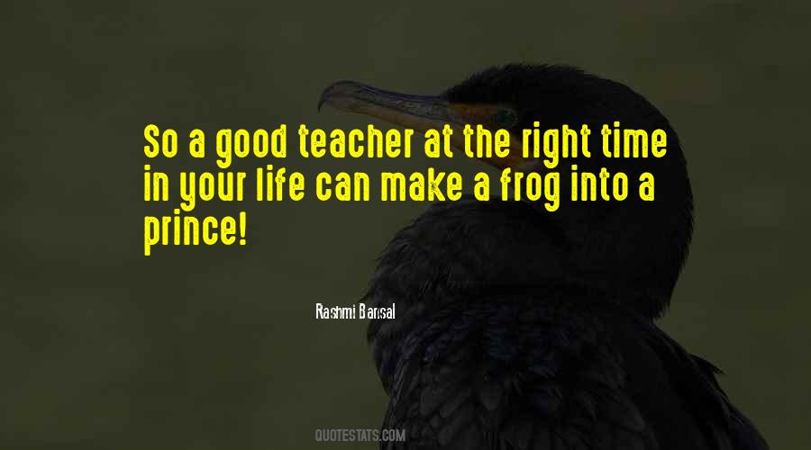 Quotes About A Good Teacher #1569734