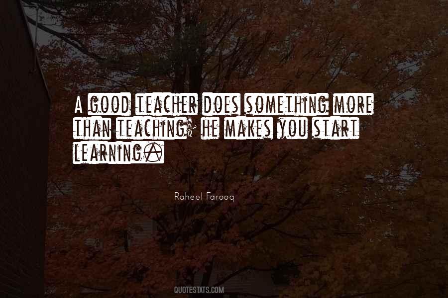 Quotes About A Good Teacher #1841197