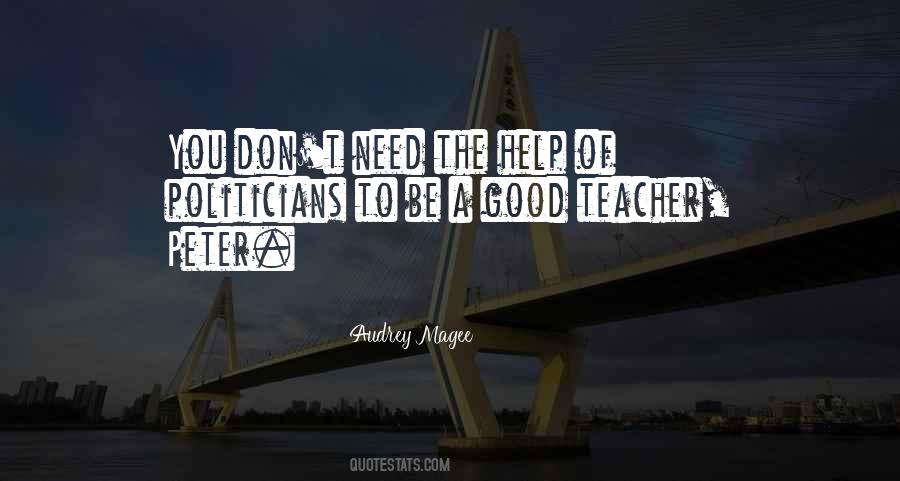 Quotes About A Good Teacher #1841475