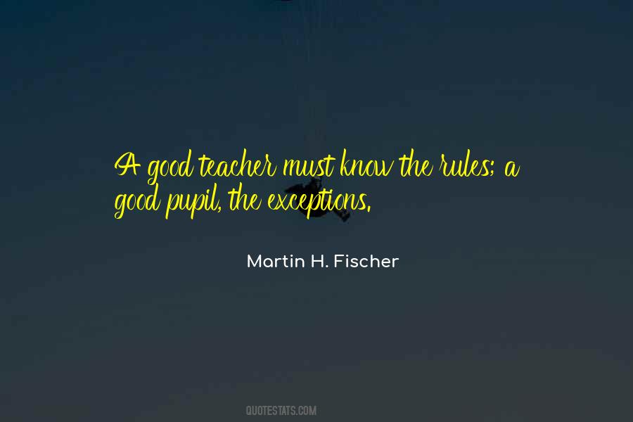 Quotes About A Good Teacher #221954