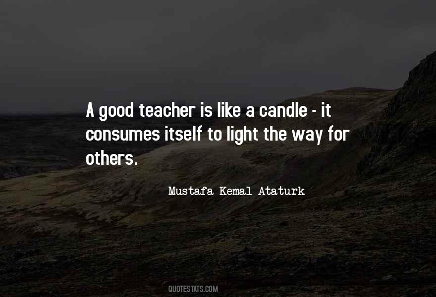 Quotes About A Good Teacher #226215