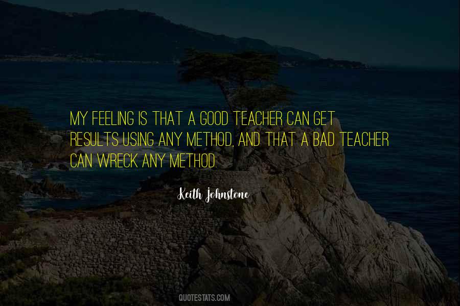 Quotes About A Good Teacher #399232