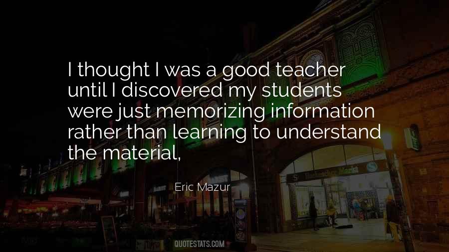 Quotes About A Good Teacher #810229