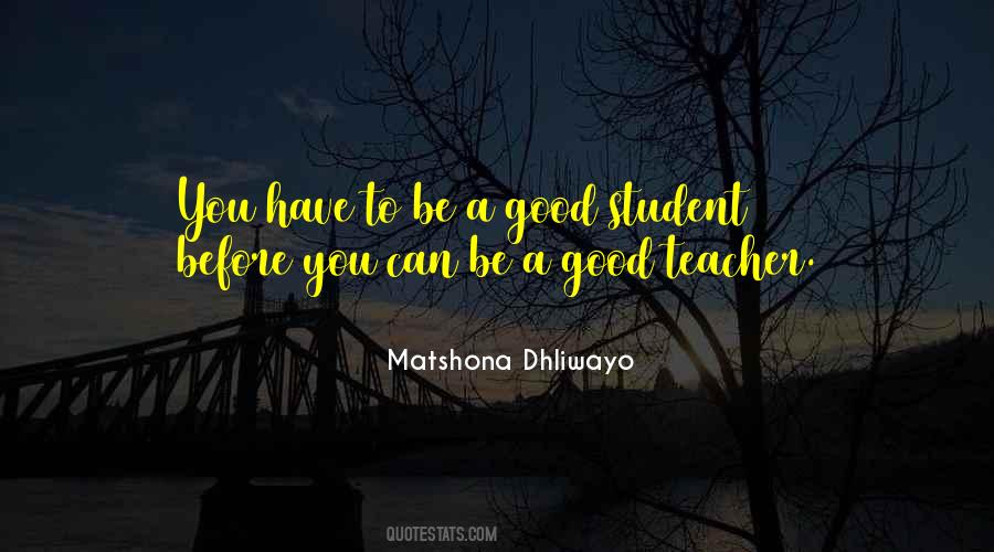 Quotes About A Good Teacher #830630