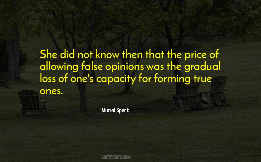 Quotes About Forming Your Own Opinions #1663273