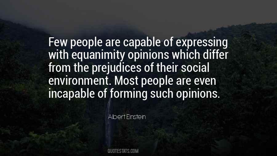 Quotes About Forming Your Own Opinions #298468