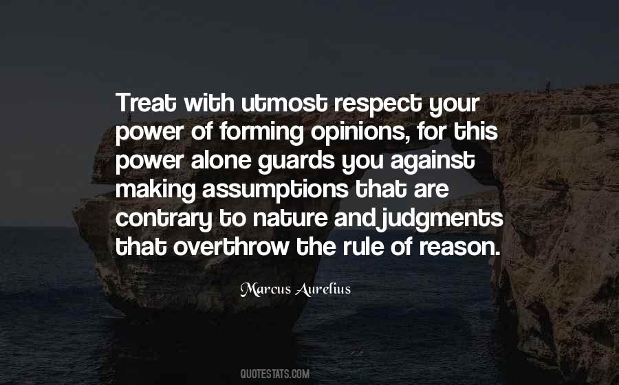 Quotes About Forming Your Own Opinions #317294