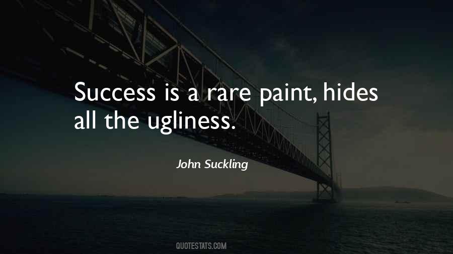 Success Hides Quotes #1539046