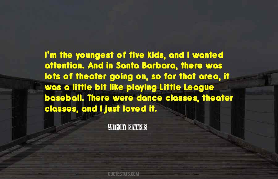 Quotes About Little League #1081026