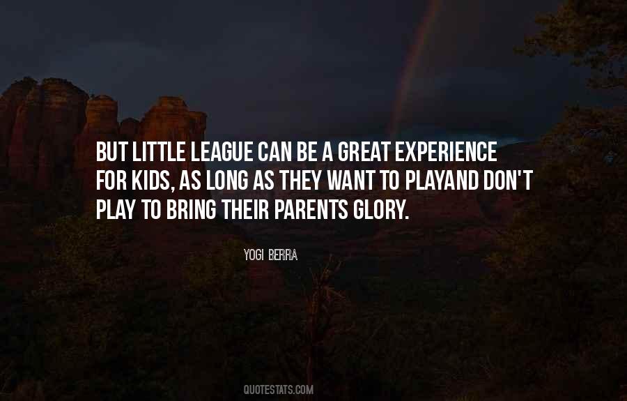 Quotes About Little League #1217251