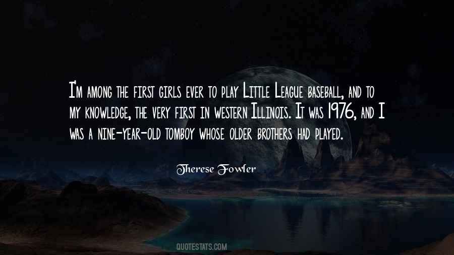 Quotes About Little League #129899