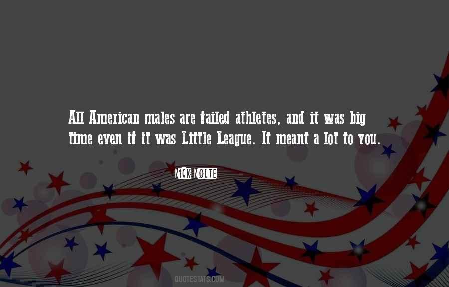 Quotes About Little League #1799071