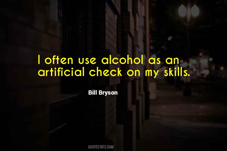 Alcohol Use Quotes #1512785