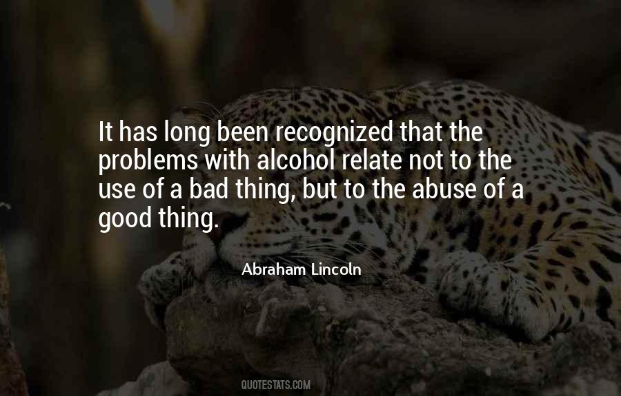 Alcohol Use Quotes #690732