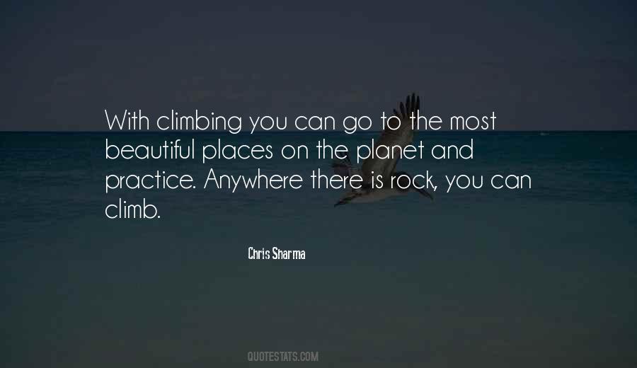 Quotes About Rock Climbing #1365256