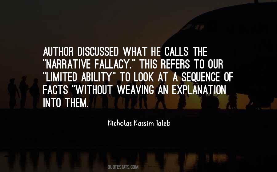 Narrative Fallacy Quotes #229776
