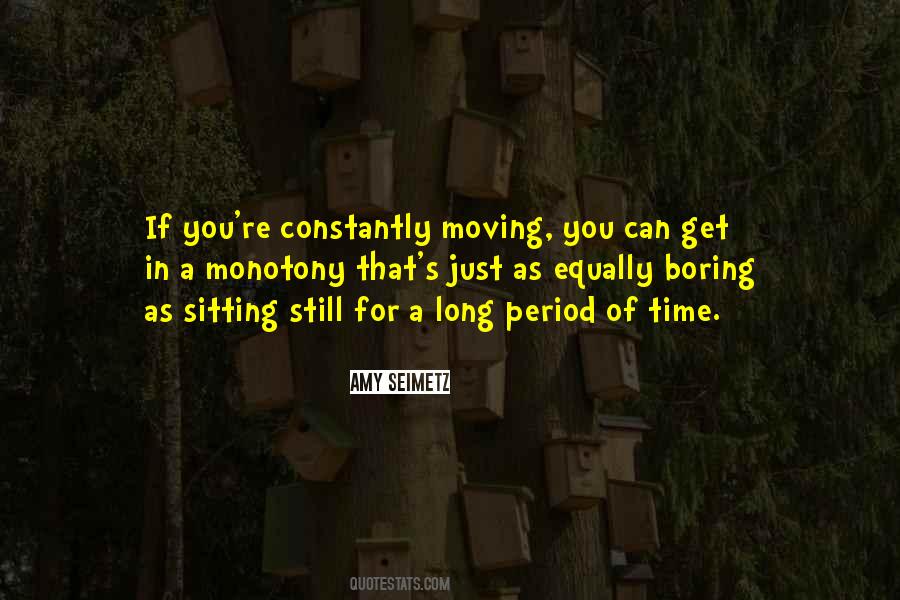 Quotes About Boring Time #906966