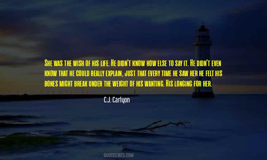Quotes About Longing For Love #283970