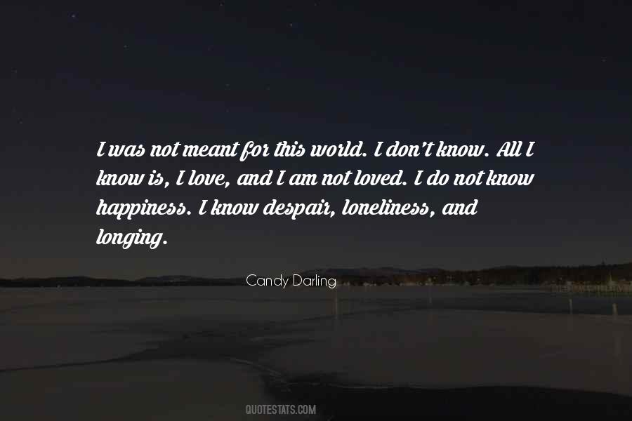 Quotes About Longing For Love #290187