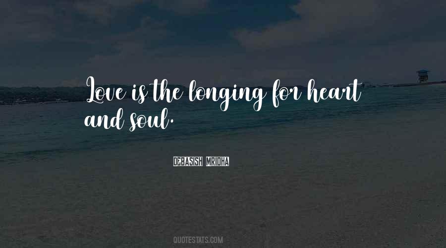 Quotes About Longing For Love #555229
