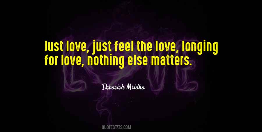 Quotes About Longing For Love #860156