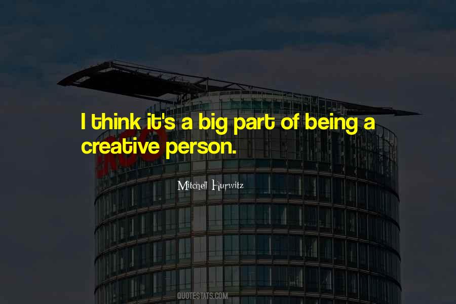 Quotes About Creative Person #1048860