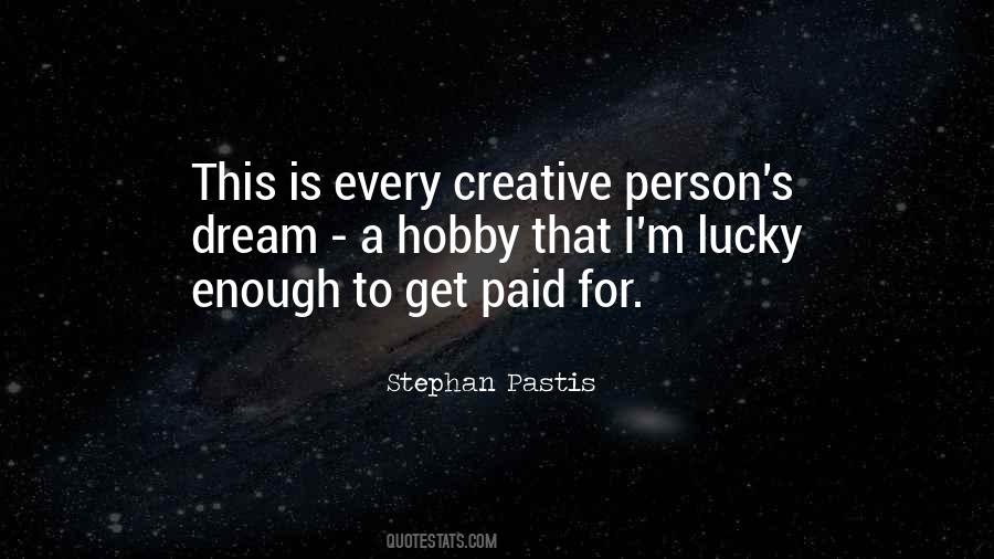 Quotes About Creative Person #1448177