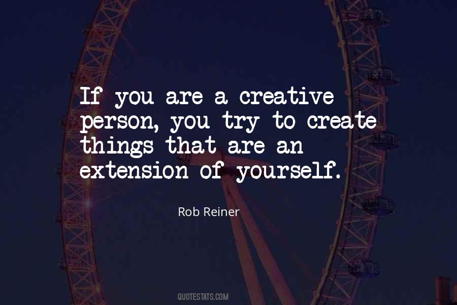 Quotes About Creative Person #1489713