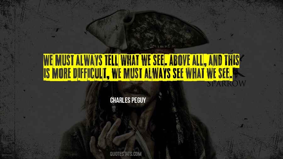 Quotes About What We See #1196331