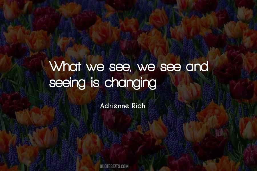 Quotes About What We See #1879256