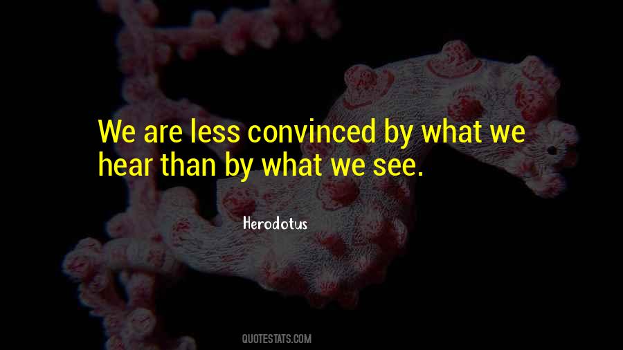 Quotes About What We See #951843