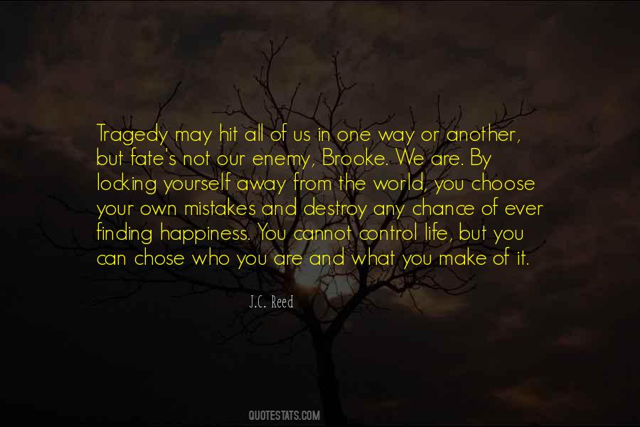 Not Your Mistakes Quotes #1680734