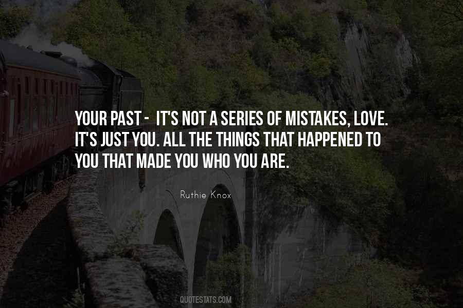 Not Your Mistakes Quotes #640013