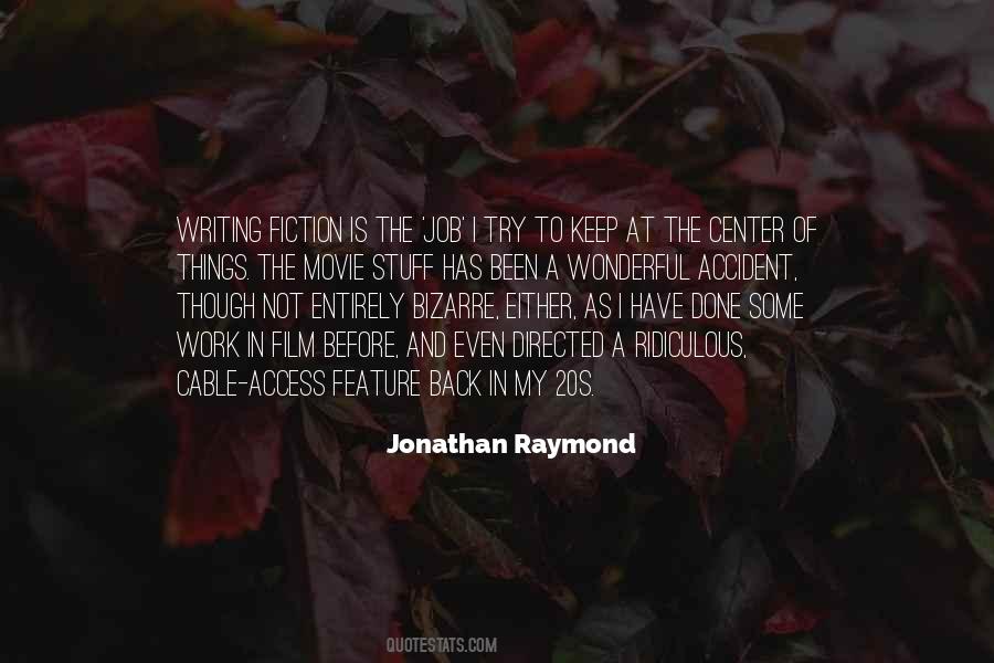 Quotes About Feature Writing #1194779