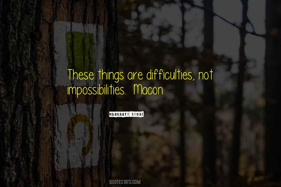 Quotes About Impossibilities #1177169