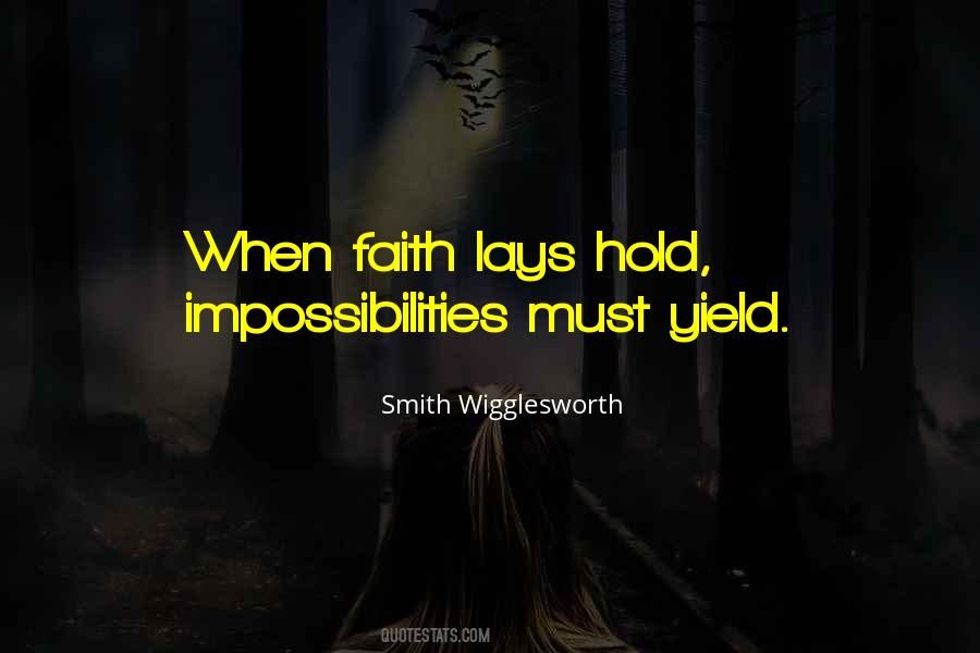 Quotes About Impossibilities #1392139