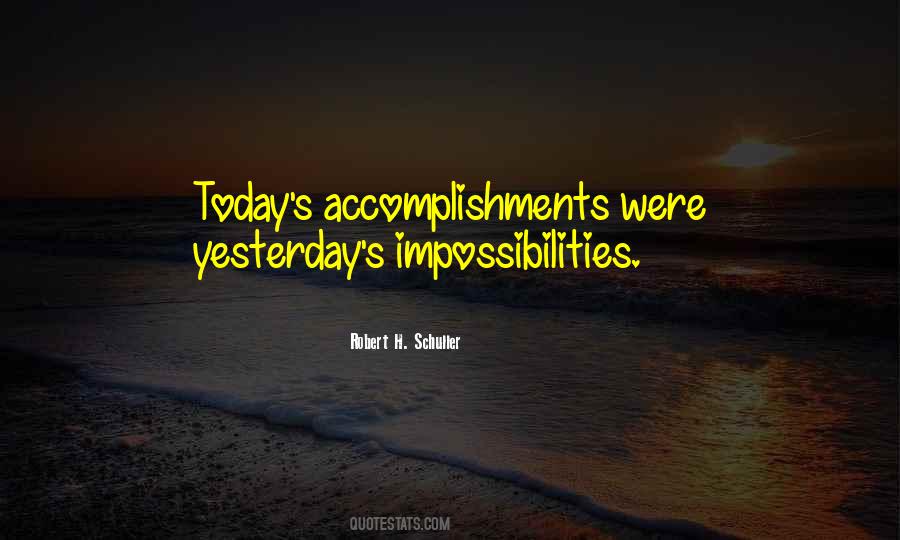 Quotes About Impossibilities #202427