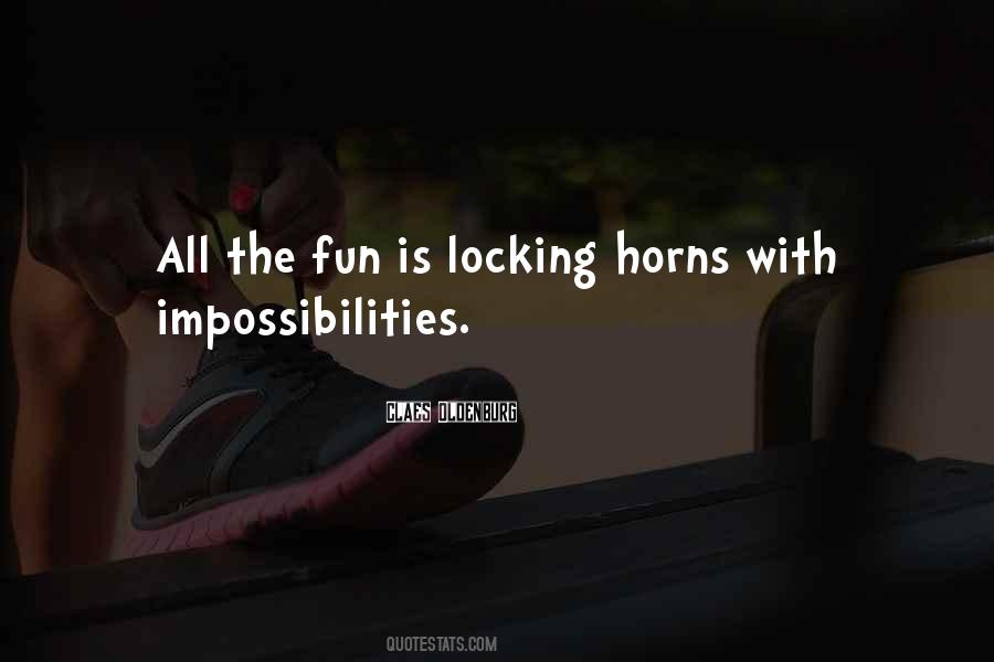 Quotes About Impossibilities #755828
