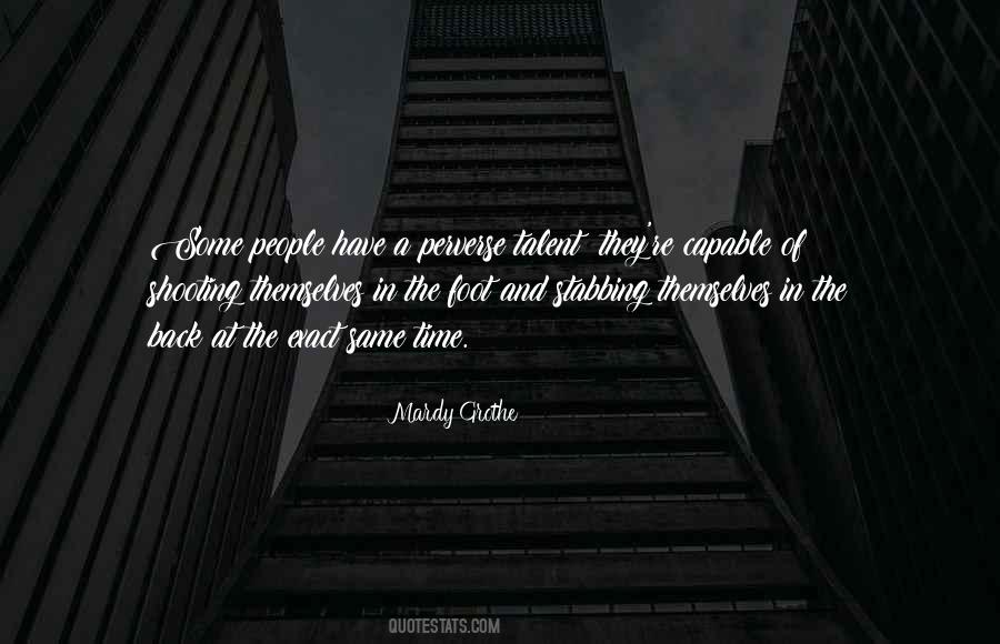 Quotes About Someone Stabbing You In The Back #385087