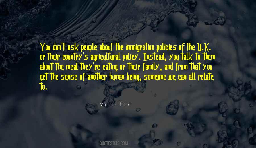 Quotes About Immigration Policies #460600