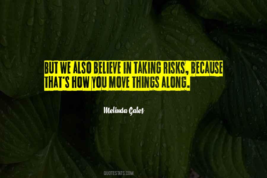 Quotes About Taking Risks #1258249