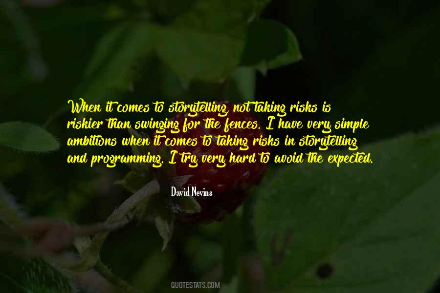 Quotes About Taking Risks #231341