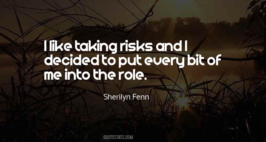 Quotes About Taking Risks #299466