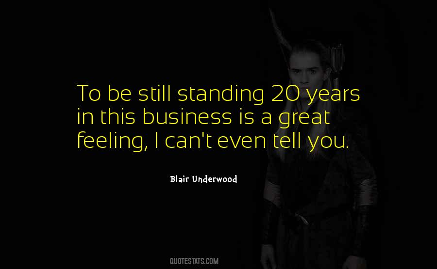 Quotes About Still Standing #1128510