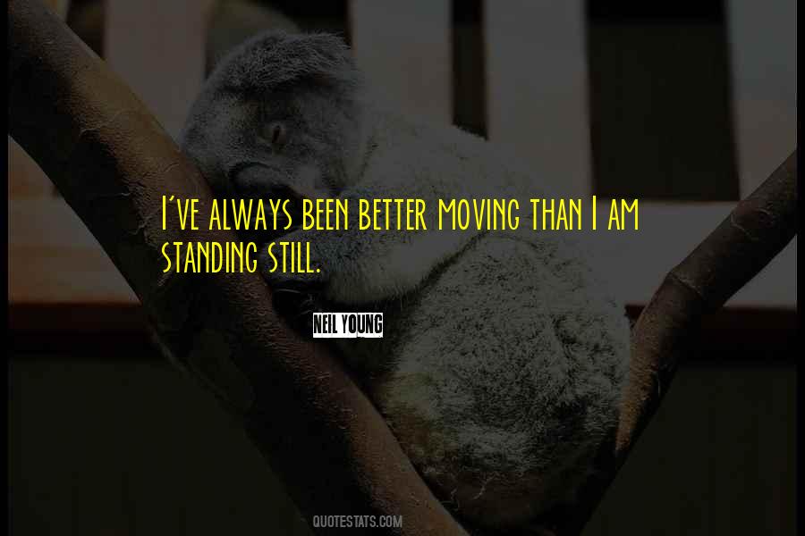 Quotes About Still Standing #121342